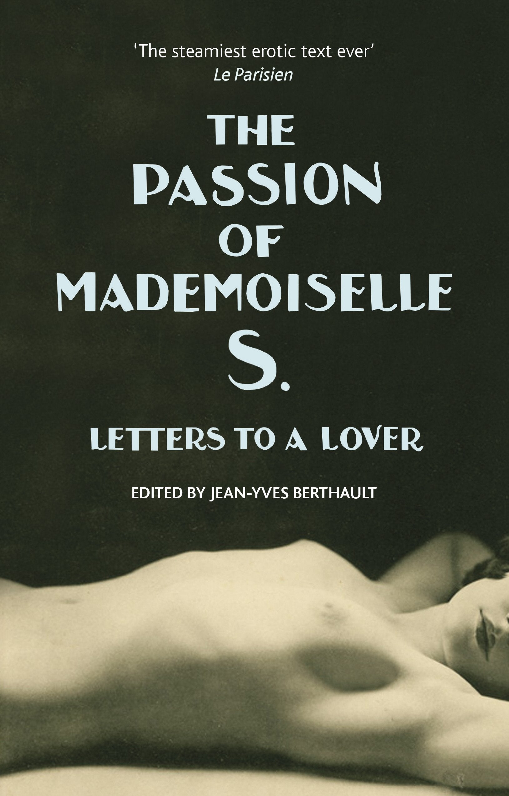 The Passion of Mademoiselle S. book