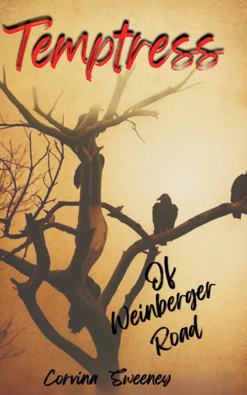 Temptress of Weinberger Road Contemporary literature