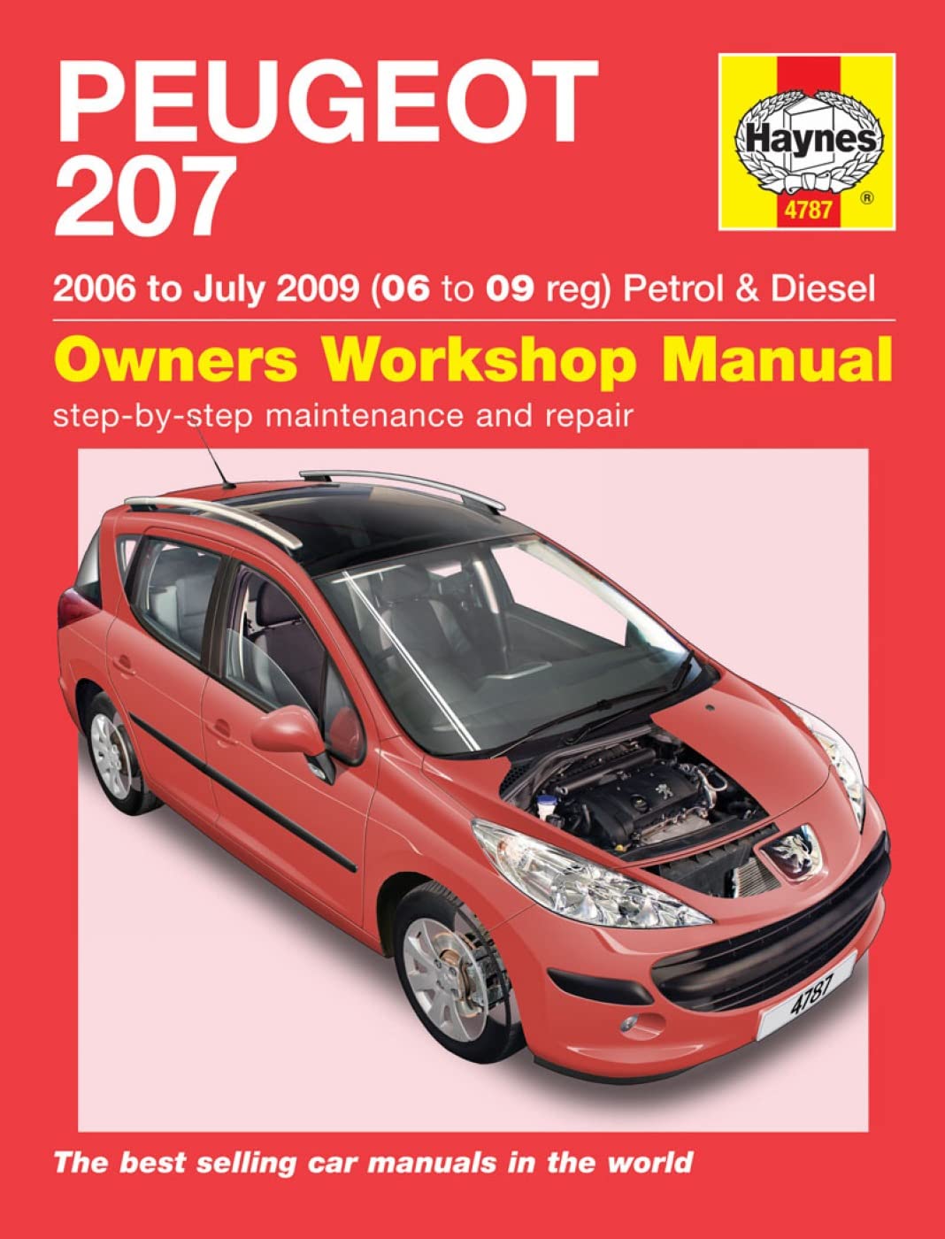 Peugeot 207 Petrol & Diesel Service And Repair Man: 06-09 Leisure, Home & Garden