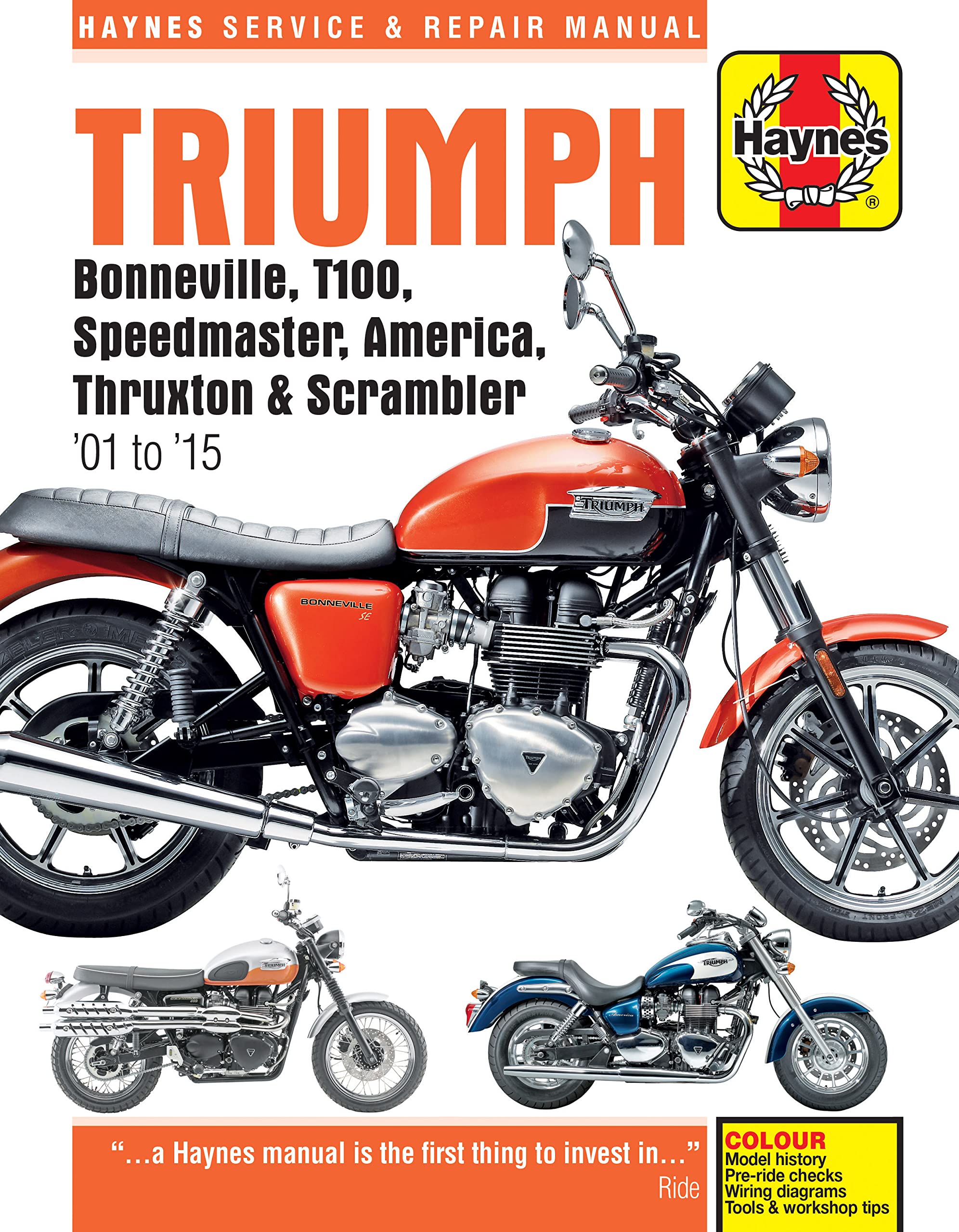 Triumph Bonneville, T100, Speedmaster, America, Thruxton & Scrambler (01 - 15) (Haynes Service & Repair Manual) Hobbies & Crafts