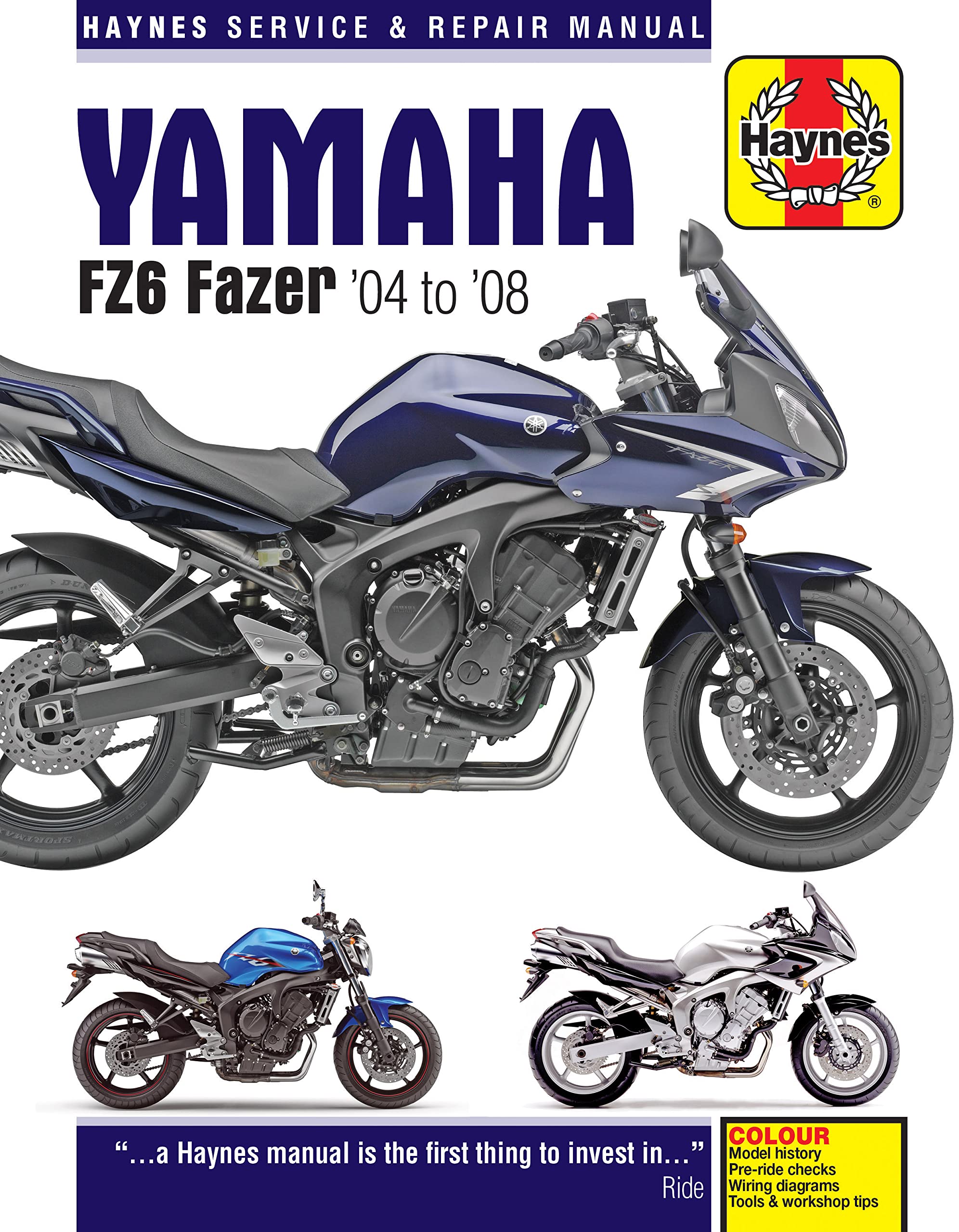 Haynes Yamaha FZ6 Fazer '04 to '08 Service and Repair Manual: 45142 (Haynes Service and Repair Manual) book