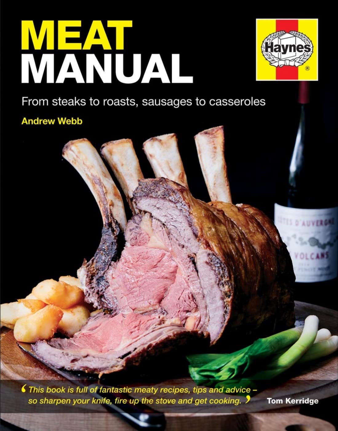 Meat Manual: From steaks to roasts, sausages to casseroles Leisure, Home & Garden