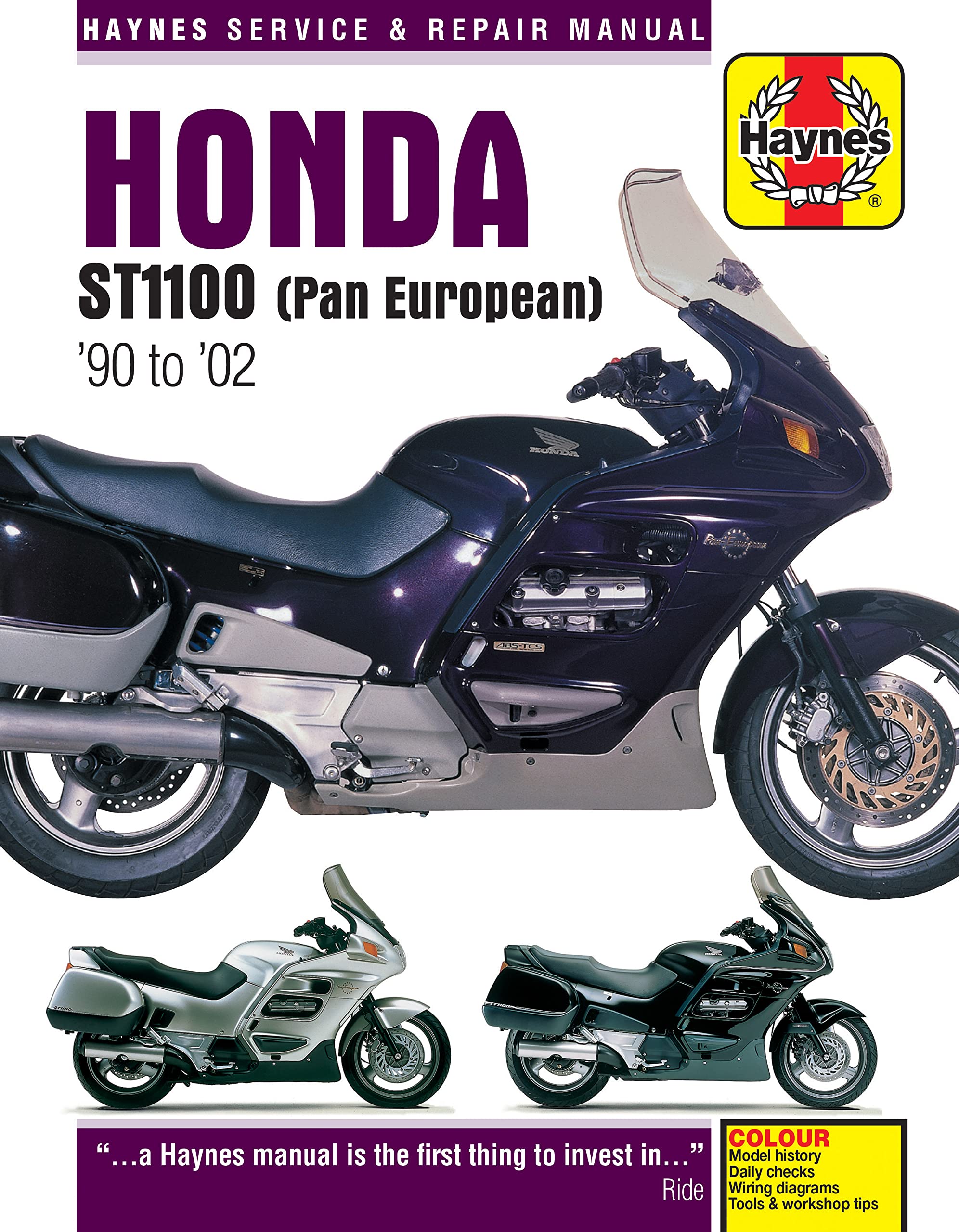 Honda ST1100 Pan European V-Fours (90 - 02) Haynes Repair Manual (Haynes Service & Repair Manual) Hobbies & Crafts