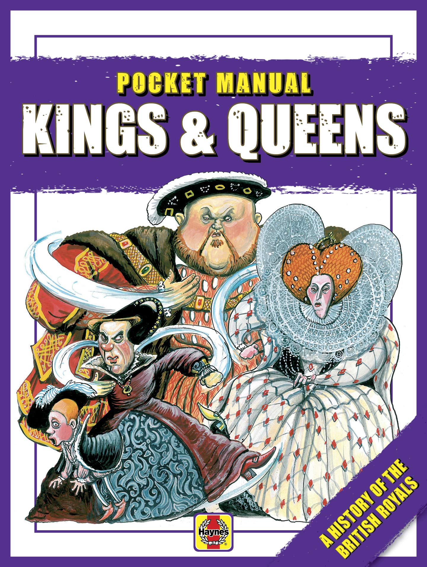Kings & Queens: A History of the British Royals (Pocket Manual) Non-fiction