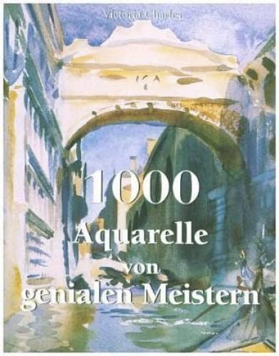 1000 Aquarelle von genialen Meistern Books