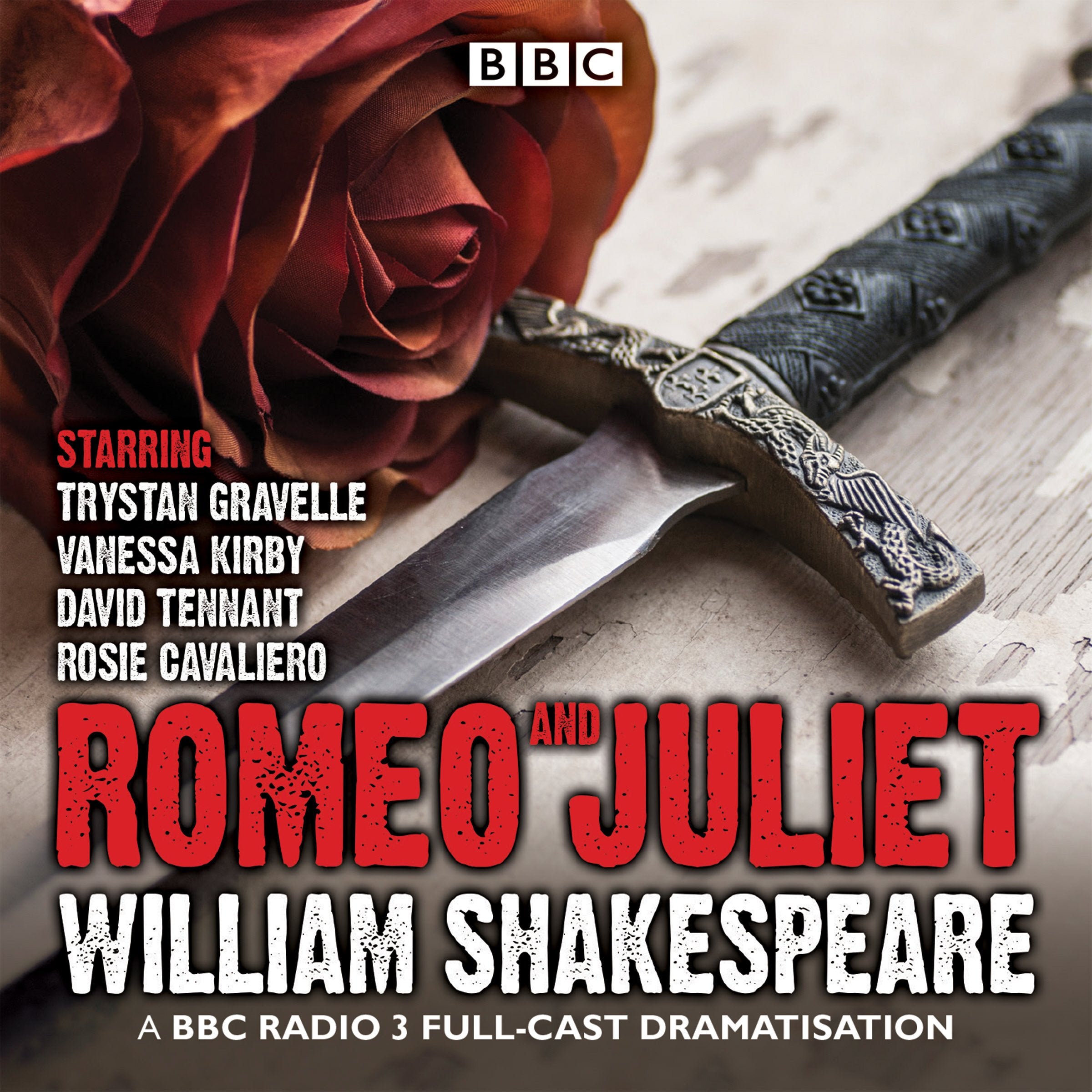 Romeo and Juliet: A BBC Radio 3 full-cast dramatisation Drama