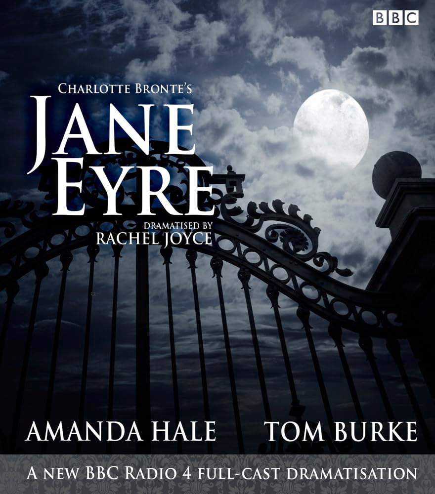 Jane Eyre: A BBC Radio 4 full-cast dramatisation Classics