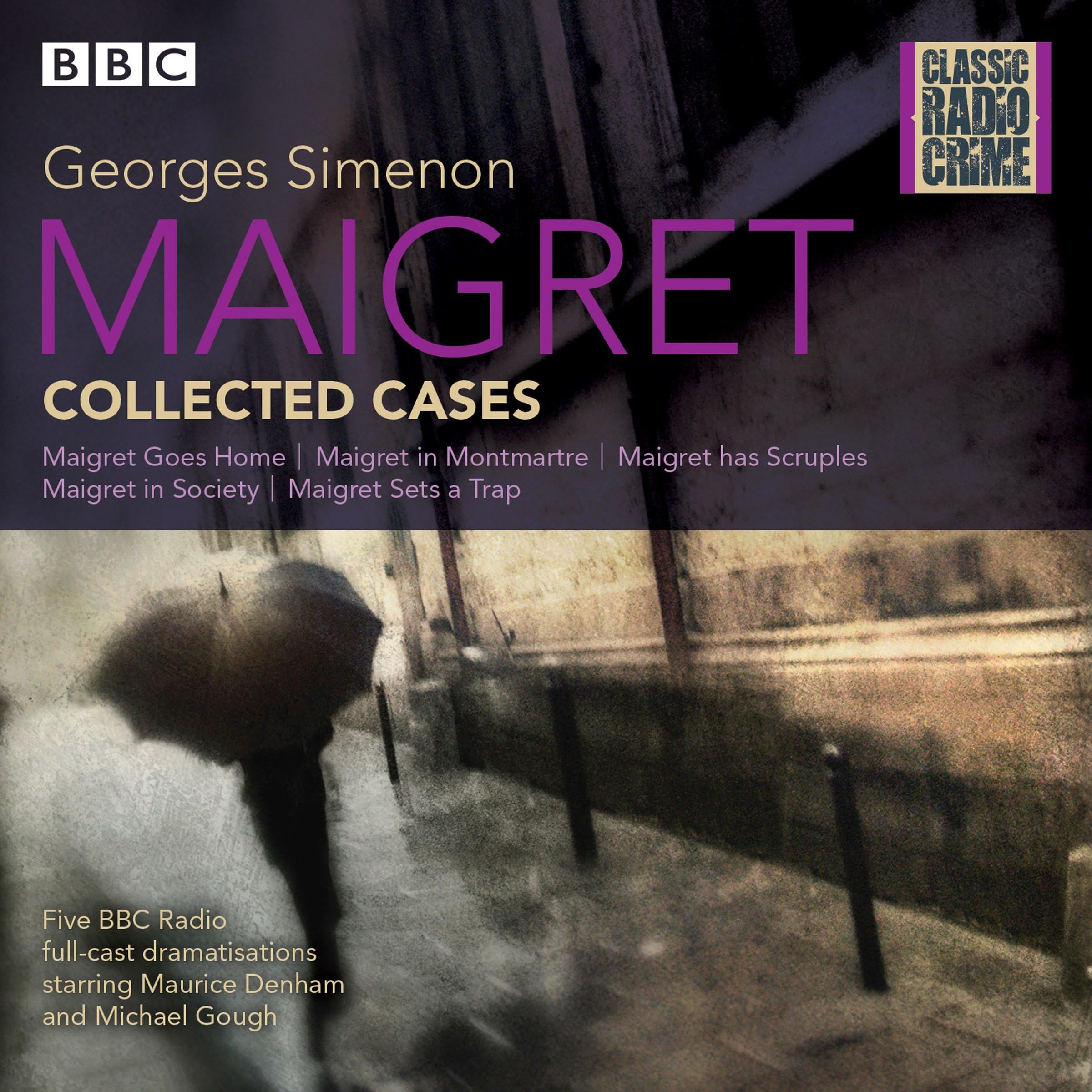 Maigret: Collected Cases: Classic Radio Crime Contemporary literature