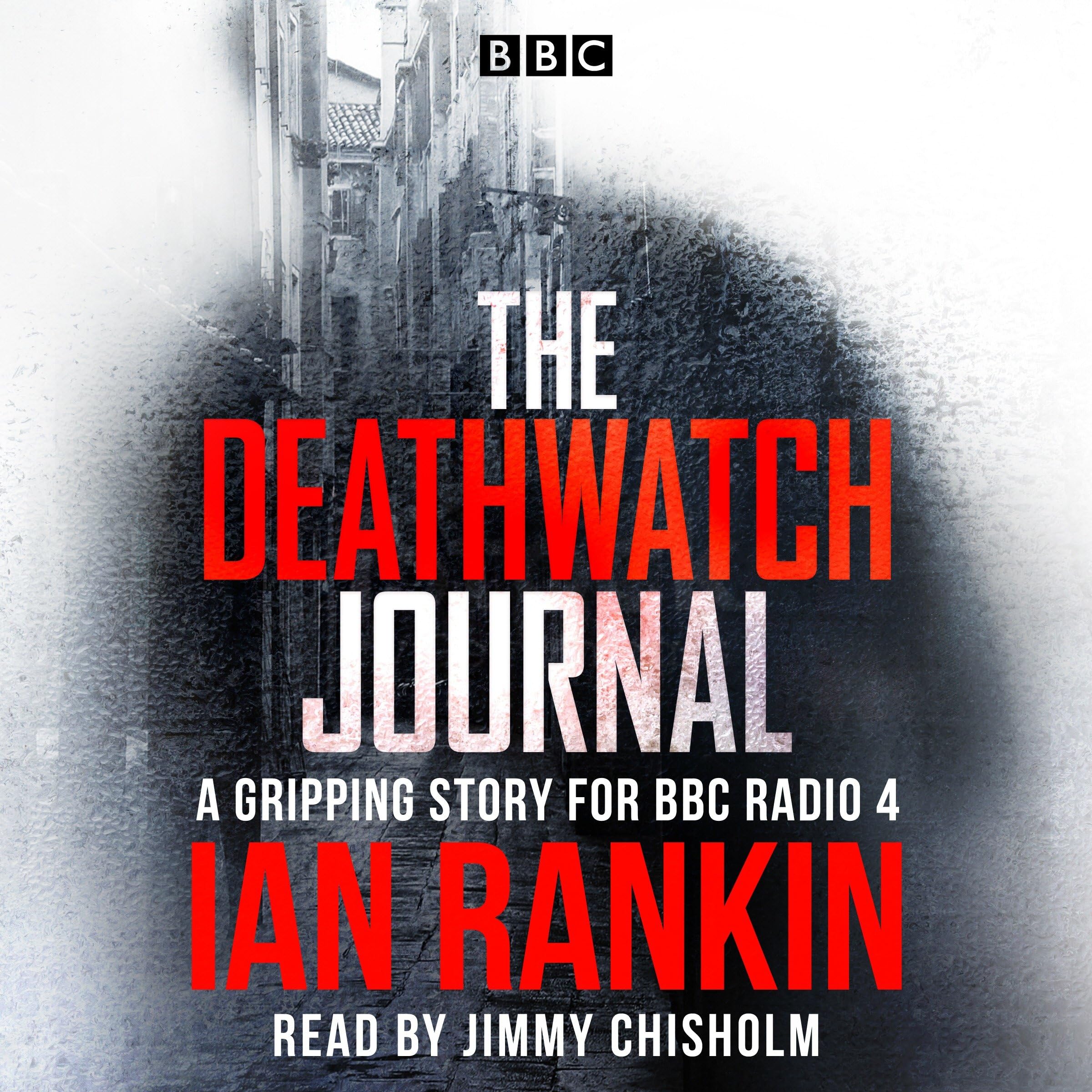 The Deathwatch Journal: An original story for BBC Radio 4 cd