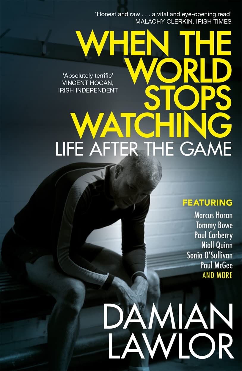 When the World Stops Watching: Life After the Game book