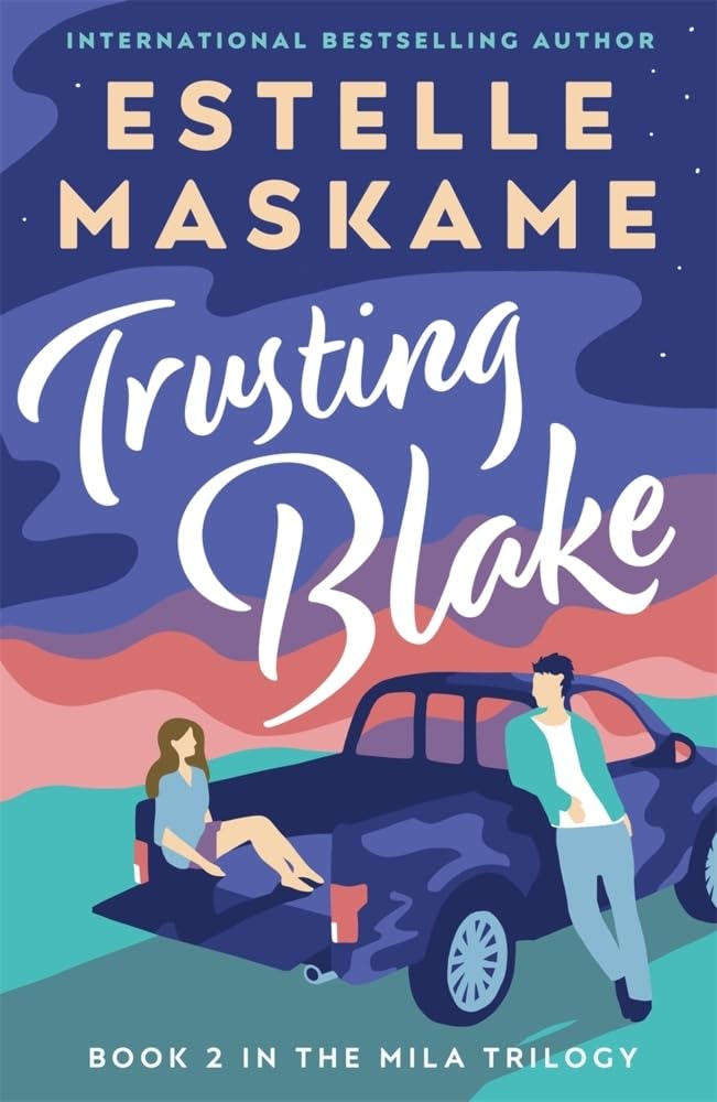 Product Image: Trusting Blake (The MILA Trilogy 2)