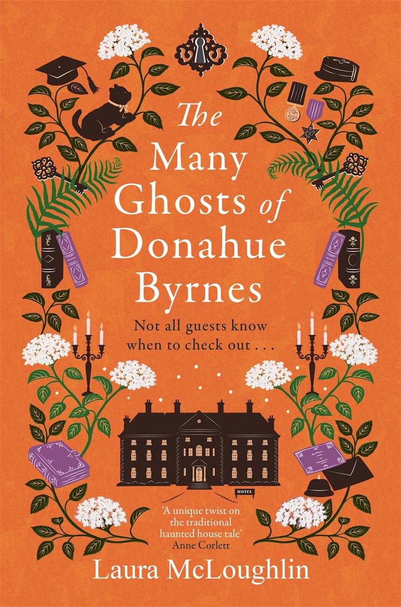 The Many Ghosts of Donahue Byrnes: Not All Guest Know When to Check Out... Contemporary literature