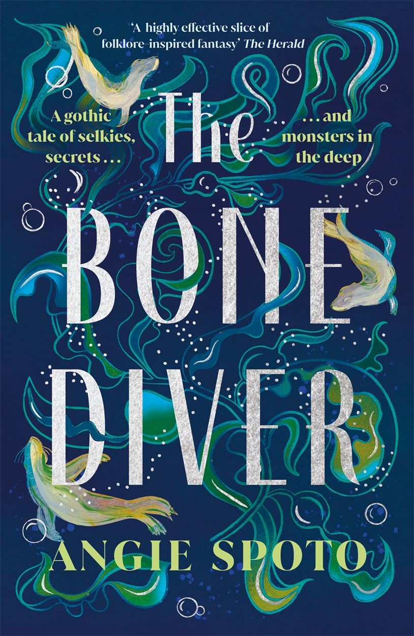 The Bone Diver: A gothic tale of legend, secrets and monsters in the deep... Fairy Tales & Legends