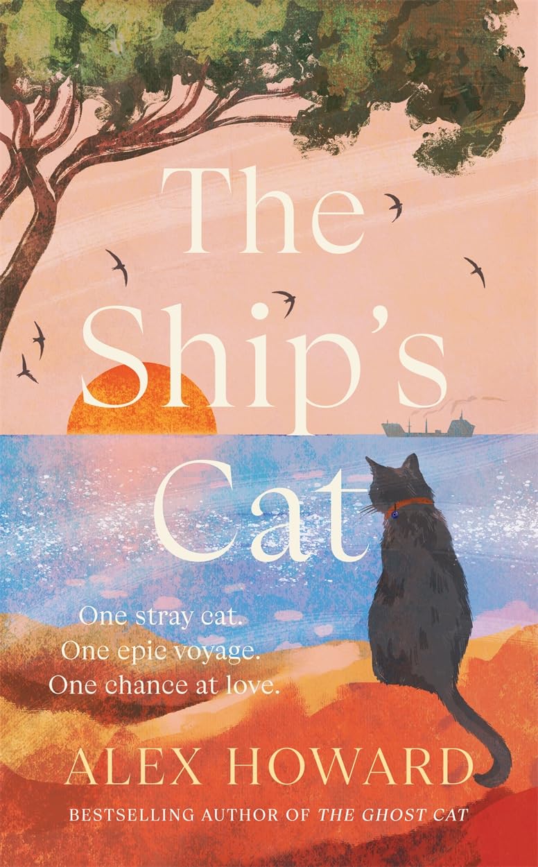 The Ship's Cat: the cosy seafaring adventures of a street cat searching for his forever home Contemporary literature
