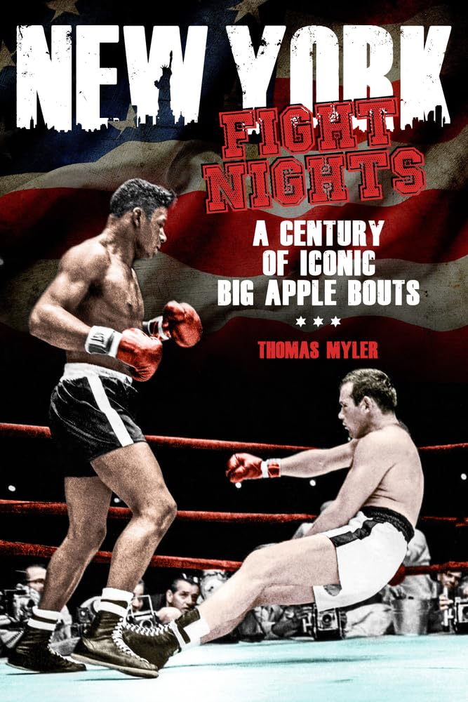 New York Fight Nights: Stateside Scraps, Scrapes and Scuffles book