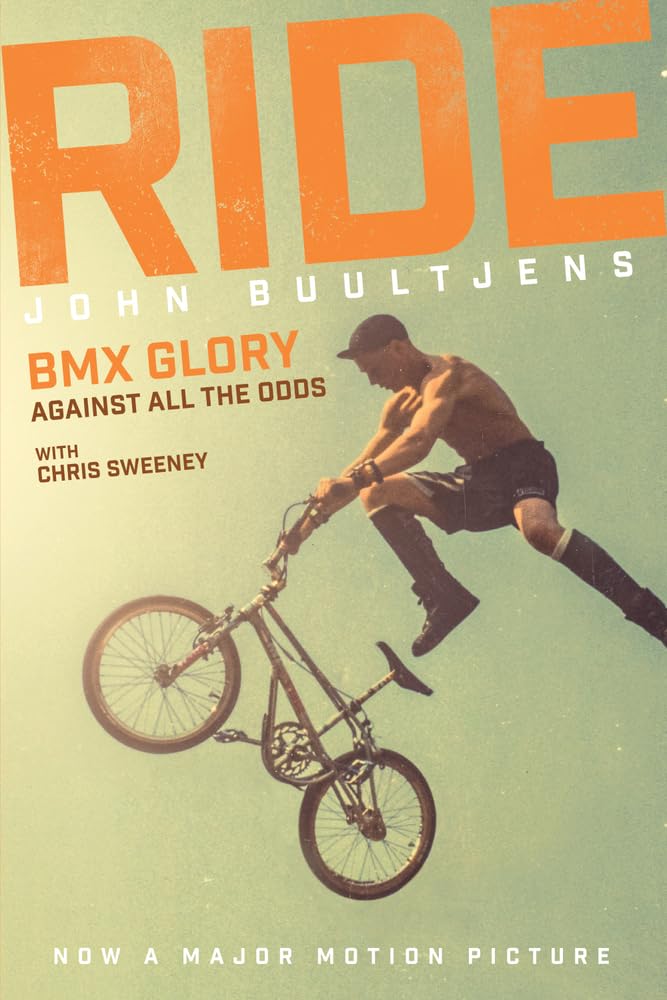 Ride: BMX Glory, Against All the Odds, the John Buultjens Story Sports