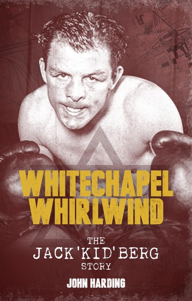 The Whitechapel Whirlwind: The Jack Kid Berg Story Sports
