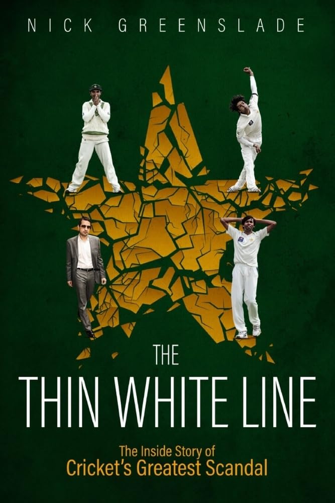 The Thin White Line: The Inside Story of Cricket's Greatest Scandal Leisure & Fun