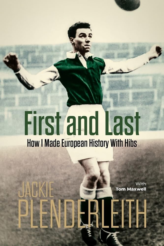First and Last: How I Made European History with Hibs Sports