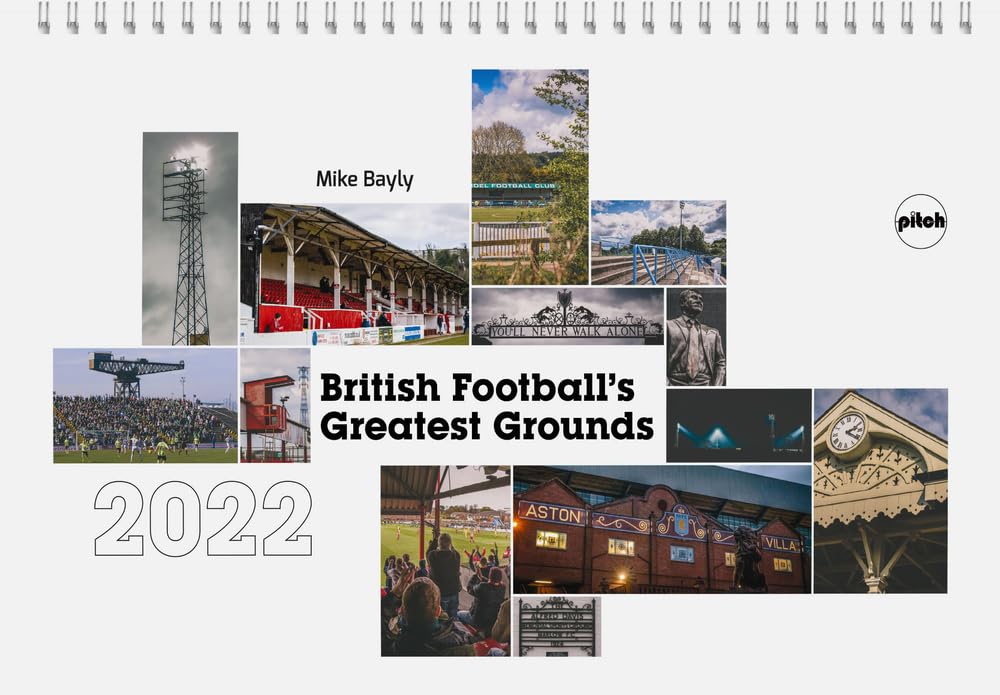 British Football's Greatest Grounds Desk Calendar: One Hundred Mustsee Football Venues Leisure & Fun
