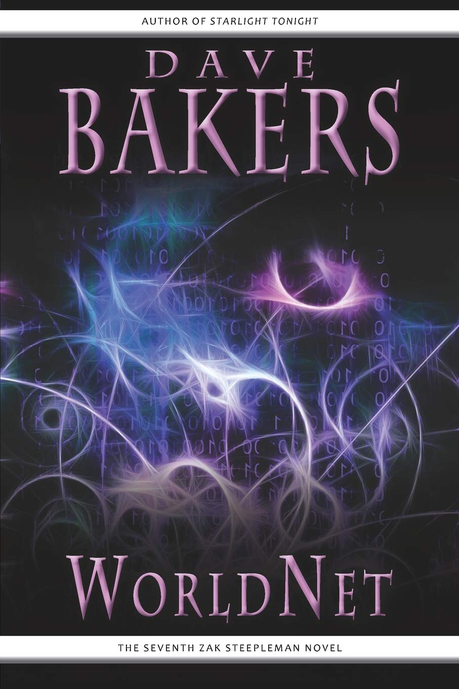WorldNet: The Seventh Zak Steepleman Novel (The Zak Steepleman Series, Band 7) Books