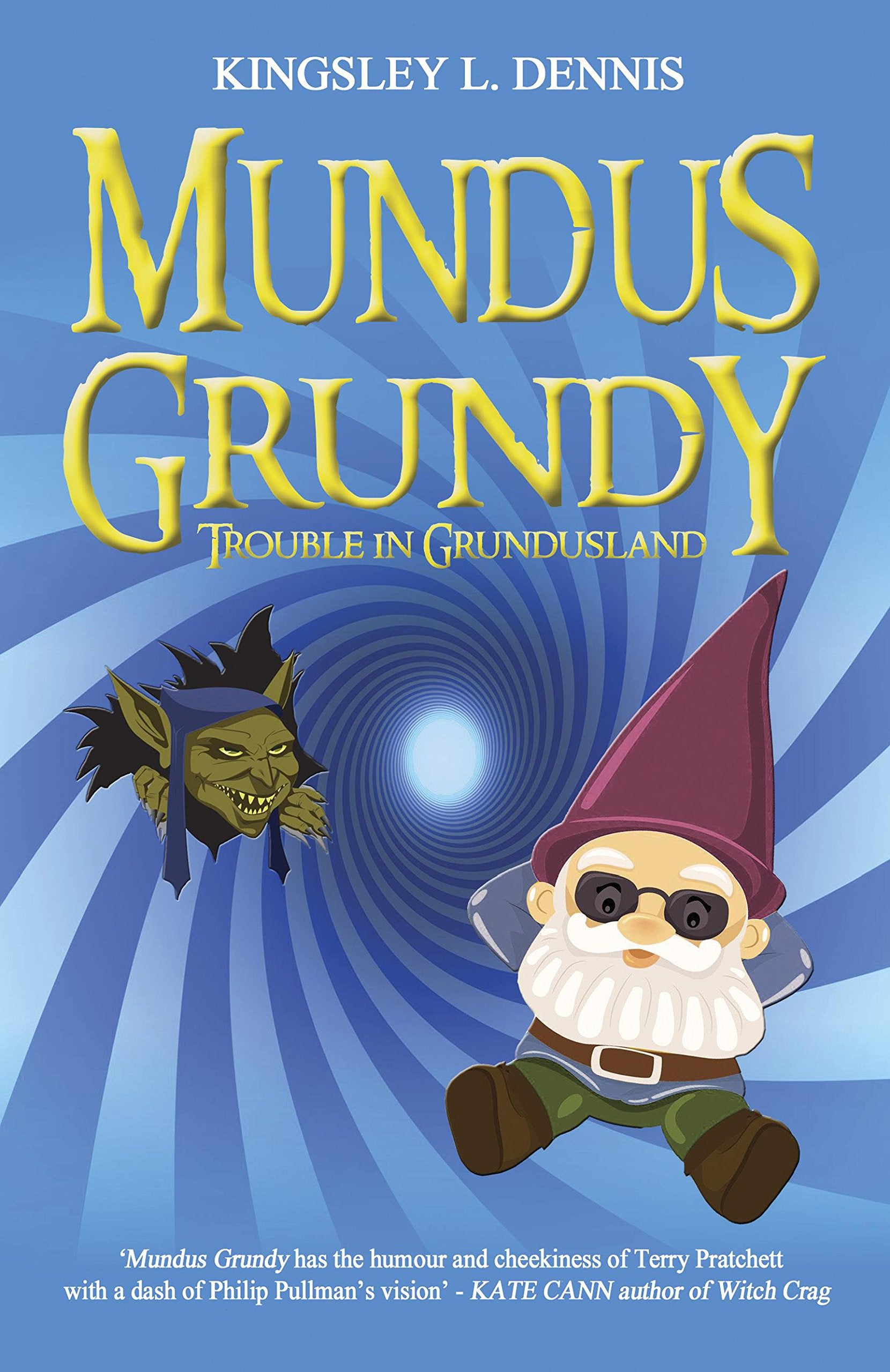 Mundus Grundy: Trouble in Grundusland book