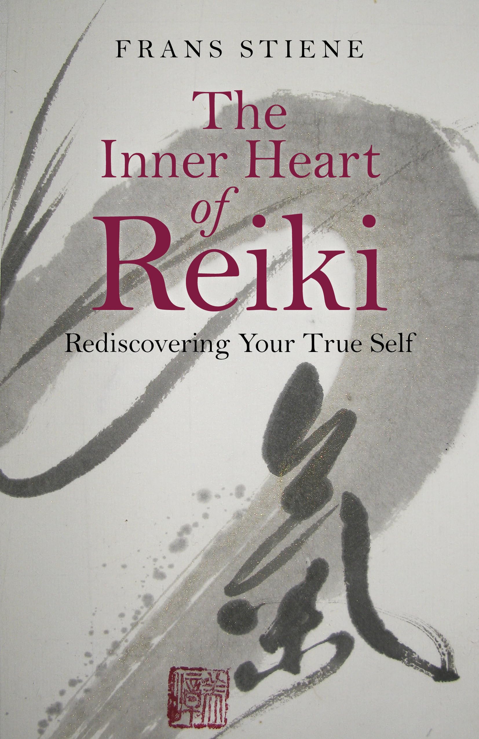 Inner Heart of Reiki, The: Rediscovering Your True Self Health, Nutrition & Fitness