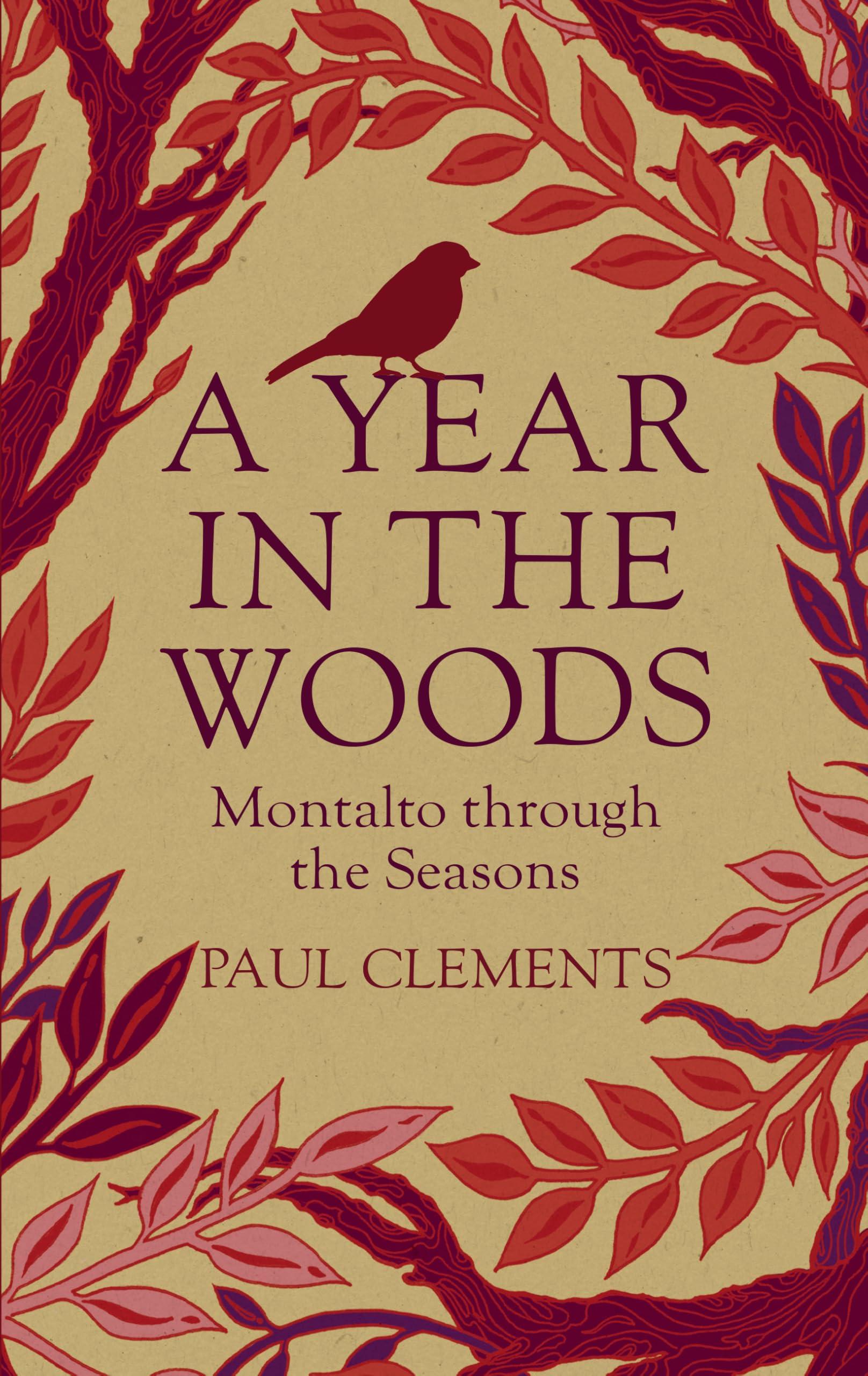 A Year in the Woods: Montalto Through the Seasons book