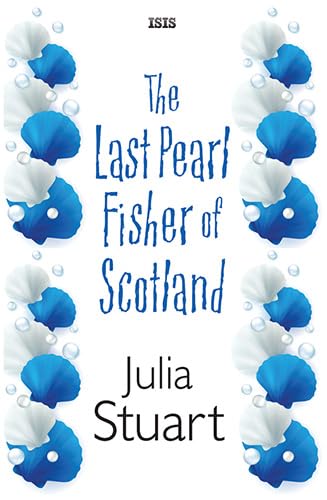 The Last Pearl Fisher Of Scotland Contemporary literature
