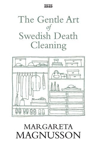 The Gentle Art Of Swedish Death Cleaning Reference Books
