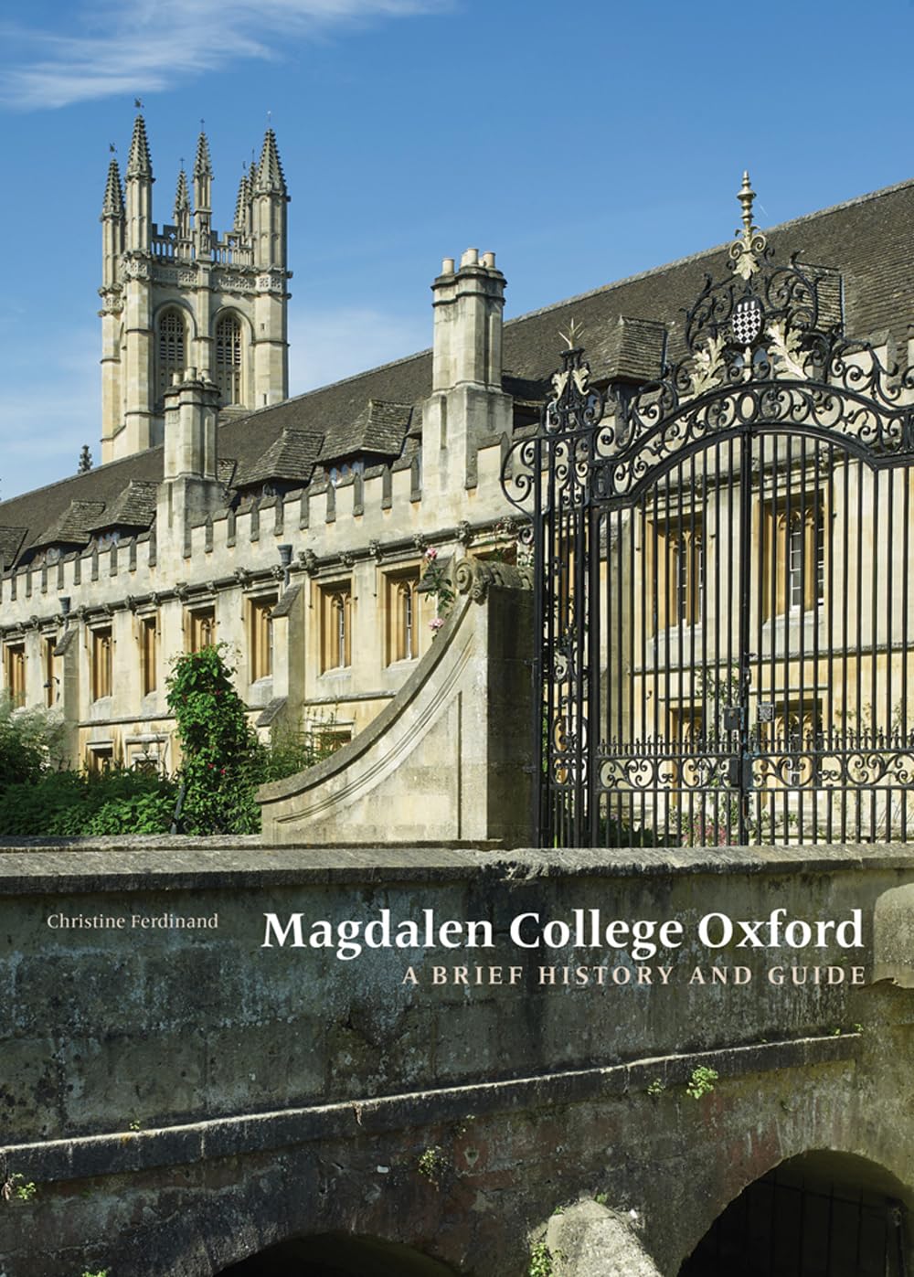 Magdalene College Oxford: A Brief History and Guide Leisure, Home & Garden