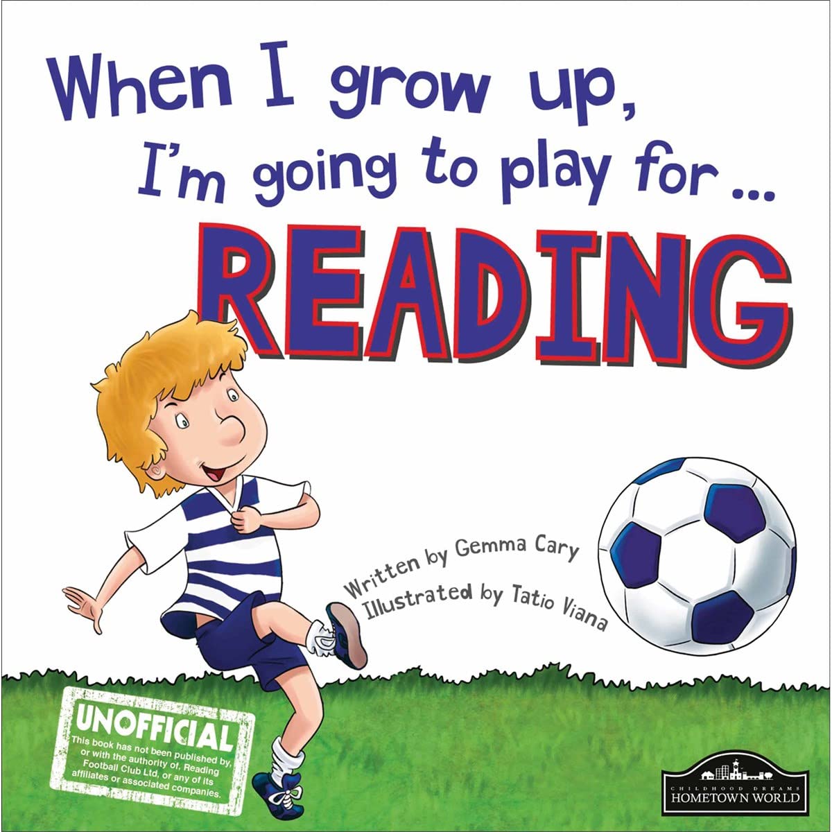 When I Grow Up I'm Going to Play for Reading Novels & Short Stories