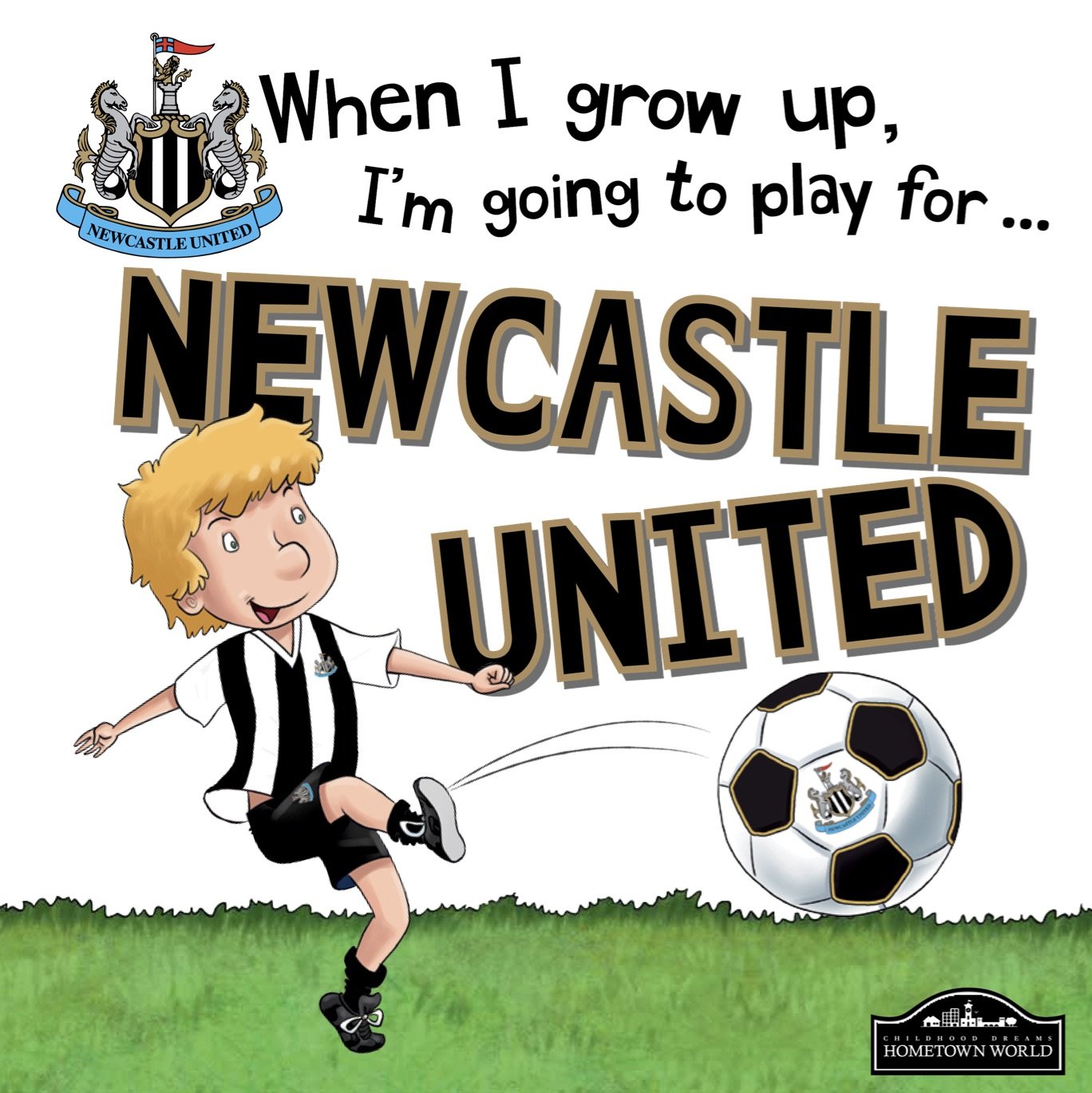 When I Grow Up I'm Going to Play for Newcastle Novels & Short Stories