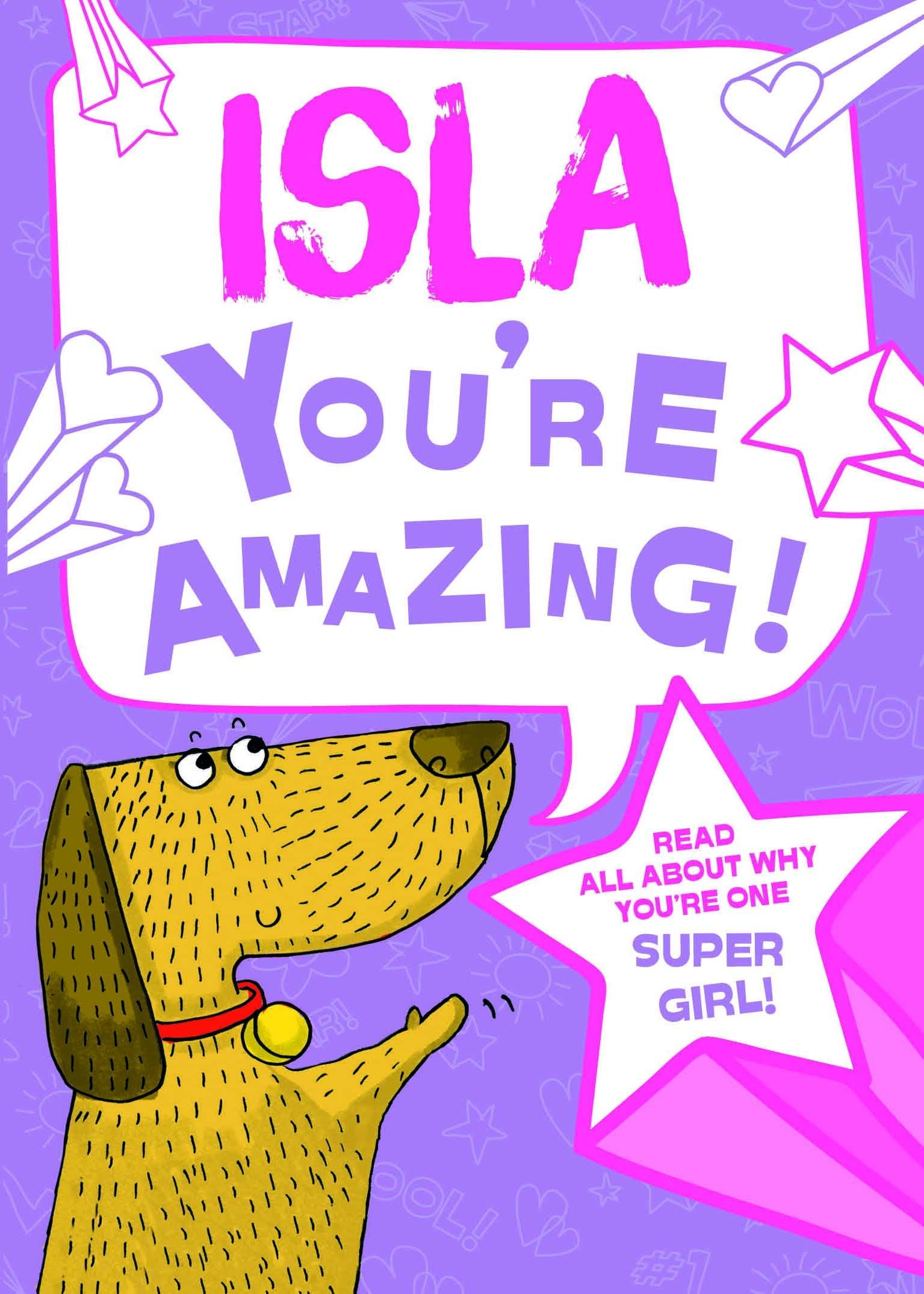 Isla - You're Amazing!: Read All About Why You're One Super Girl! Tiptoi & Games