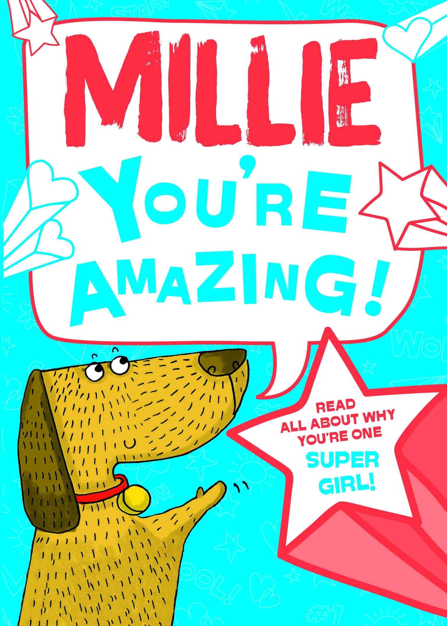 Millie - You're Amazing!: Read All About Why You're One Super Girl! Tiptoi & Games
