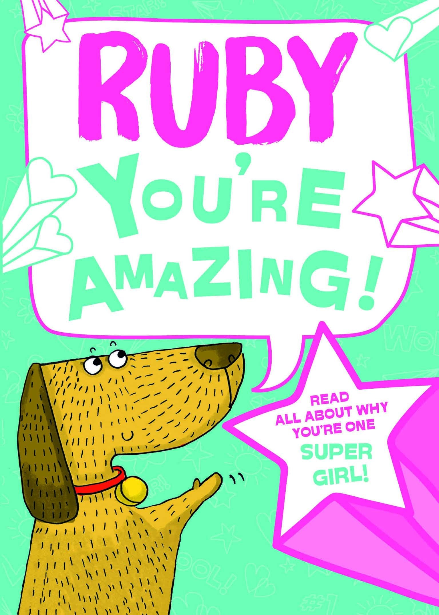 Ruby - You're Amazing!: Read All About Why You're One Super Girl! Tiptoi & Games