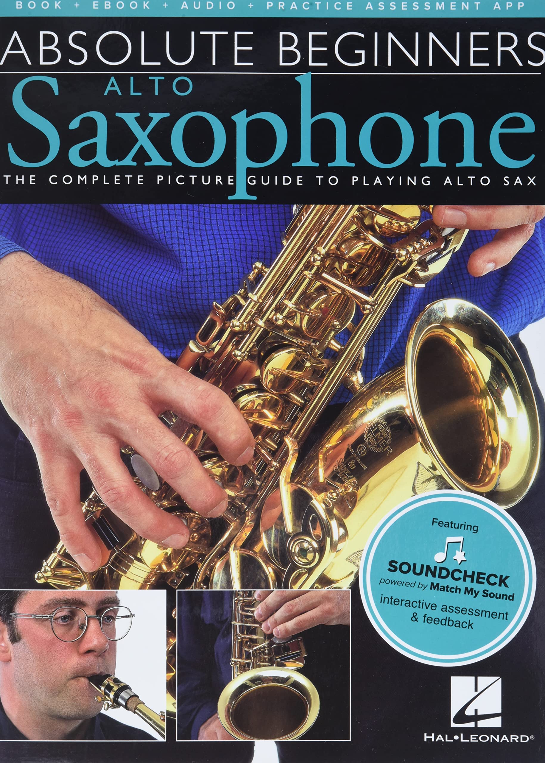Absolute Beginners: Alto Saxophone. Enthält Online-Audio: The Complete Picture Guide to Playing Alto Sax Social Sciences