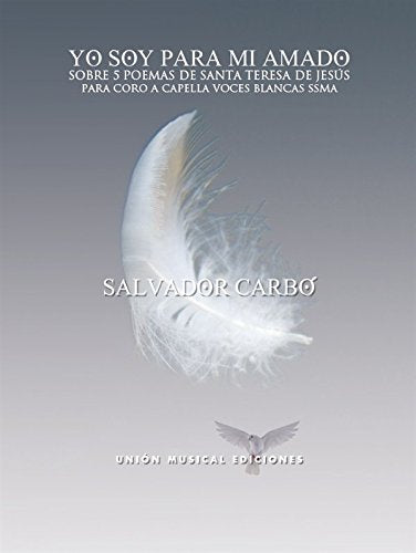 Yo Soy Para Mi Amado: Sobre 5 Poemas De Santa Teresa De Jesus, Pod Books
