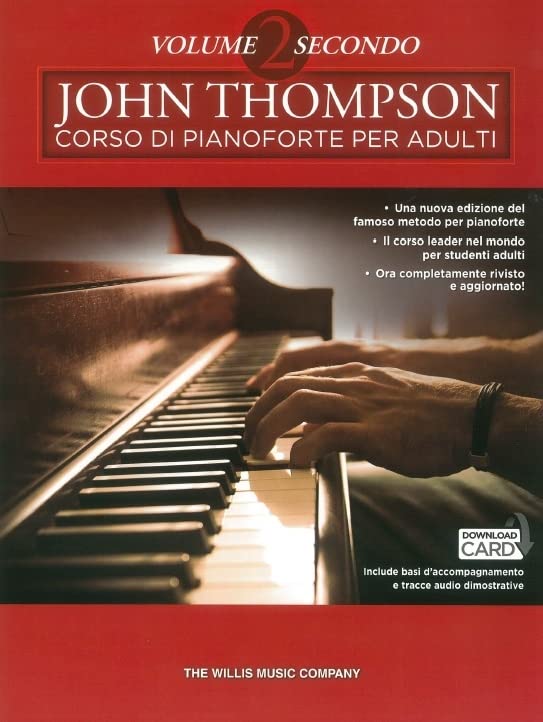 John thompson corso di pianoforte per adulti: volume 2 secondo (libro/download) piano+telechargement book