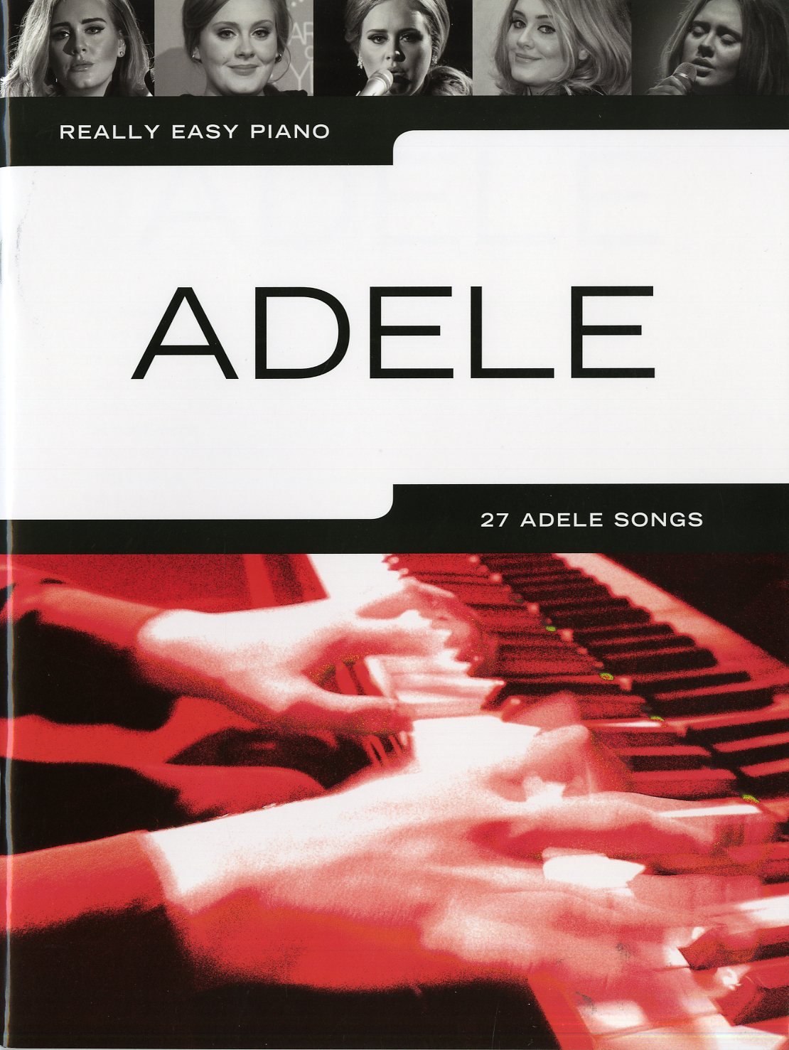 Really Easy Piano Adele Piano Book (Updated Edition): Songbook für Klavier Sheet Music