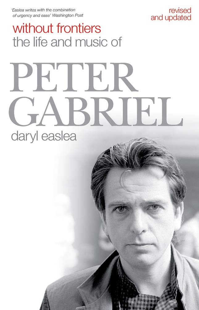 Without Frontiers: The Life and Music of Peter Gabriel Pop culture