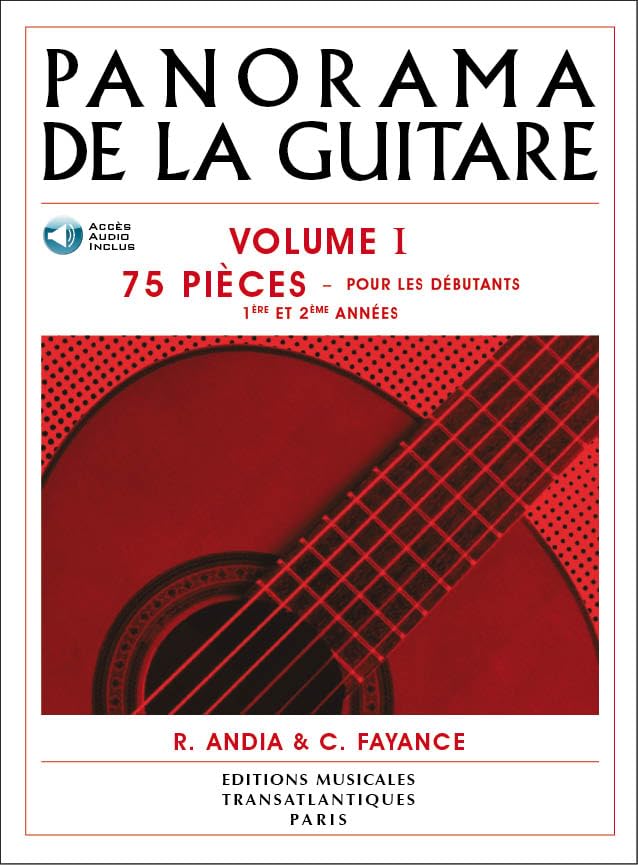 Panorama De La Guitare - Vol. 1: 75 PieCes Pour Les DeButants, 1eRe Et 2eMe AnneEs Sheet Music
