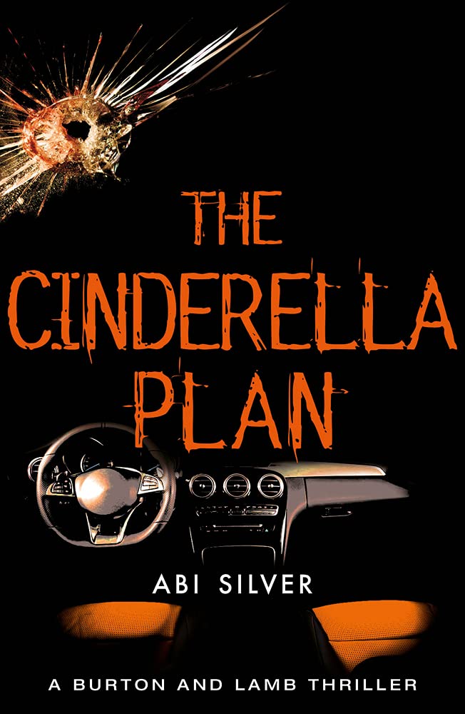 The Cinderella Plan: A Burton and Lamb Thriller: Volume 3 (Burton and Lamb Thrillers, Band 3) Contemporary literature