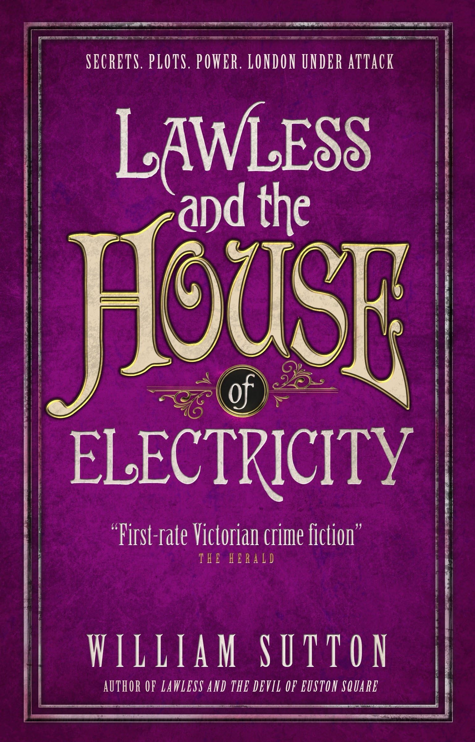 Lawless and the House of Electricity: Lawless 3 Historical Fiction
