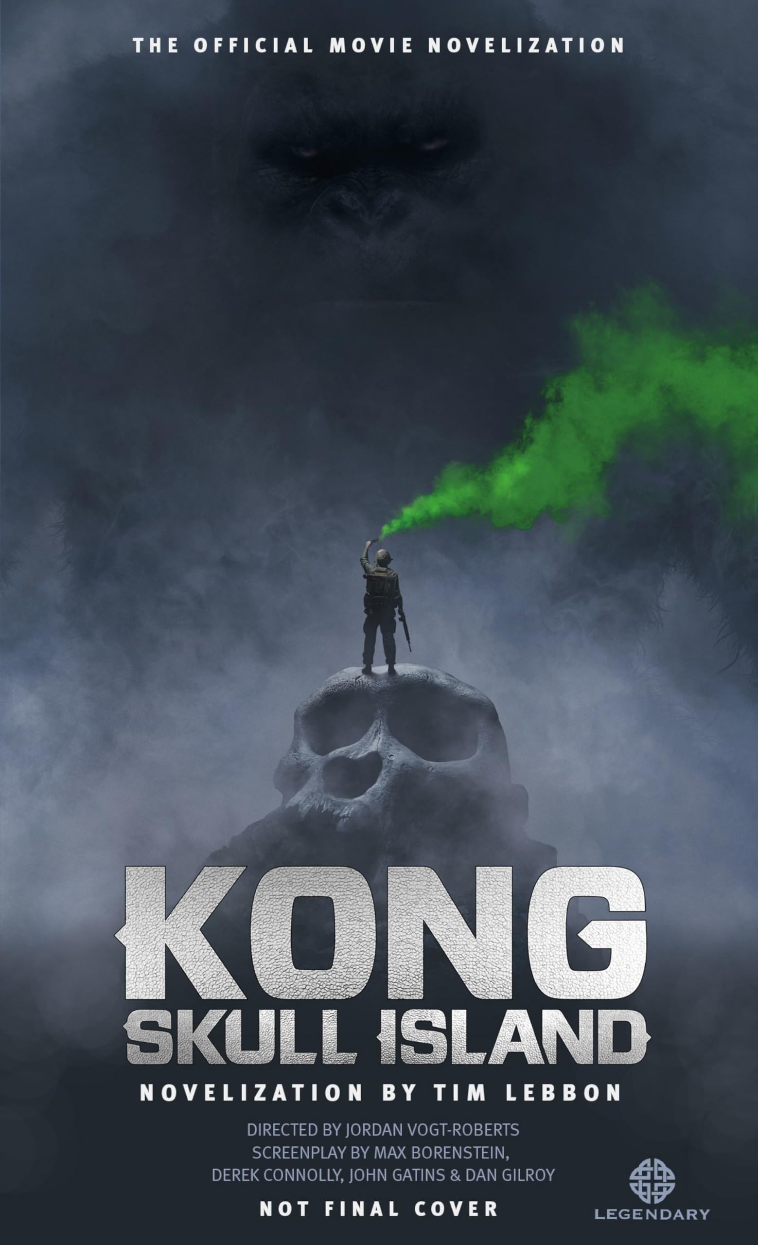 Kong: Skull Island - The Official Movie Novelization Action & Adventure