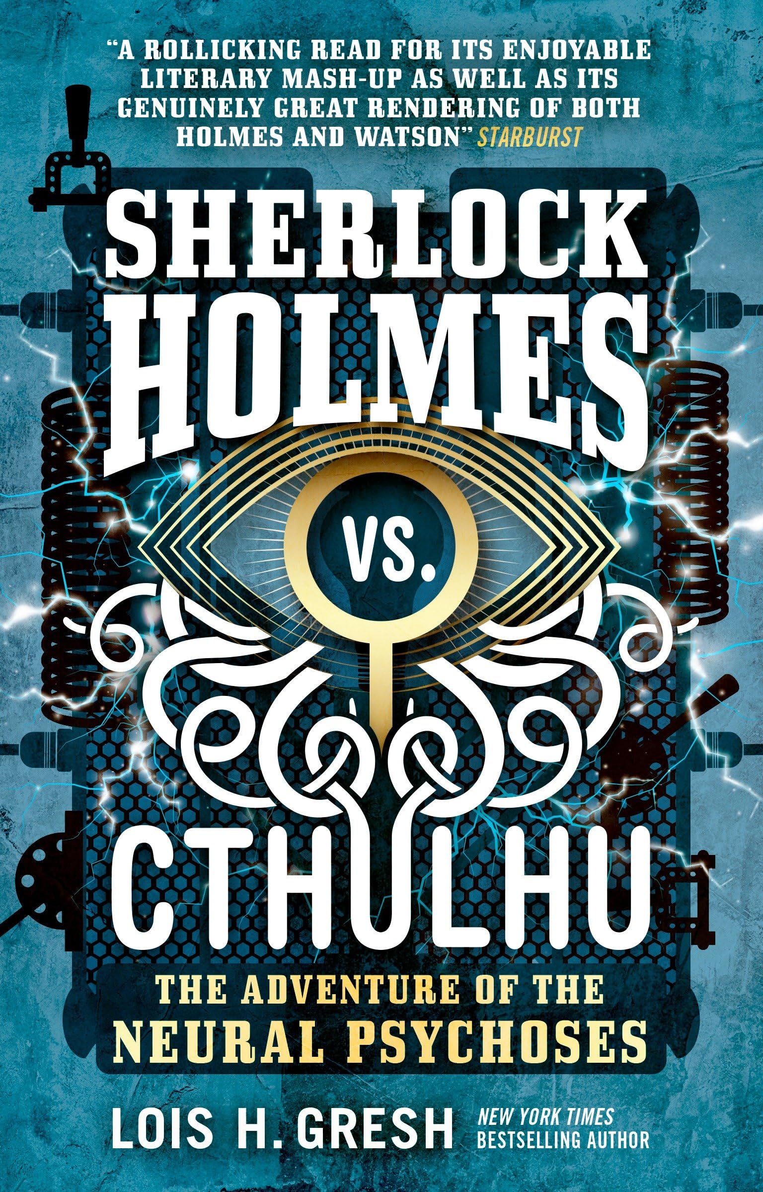 Sherlock Holmes vs. Cthulhu: The Adventure of the Neural Psychoses Horror & Mystery