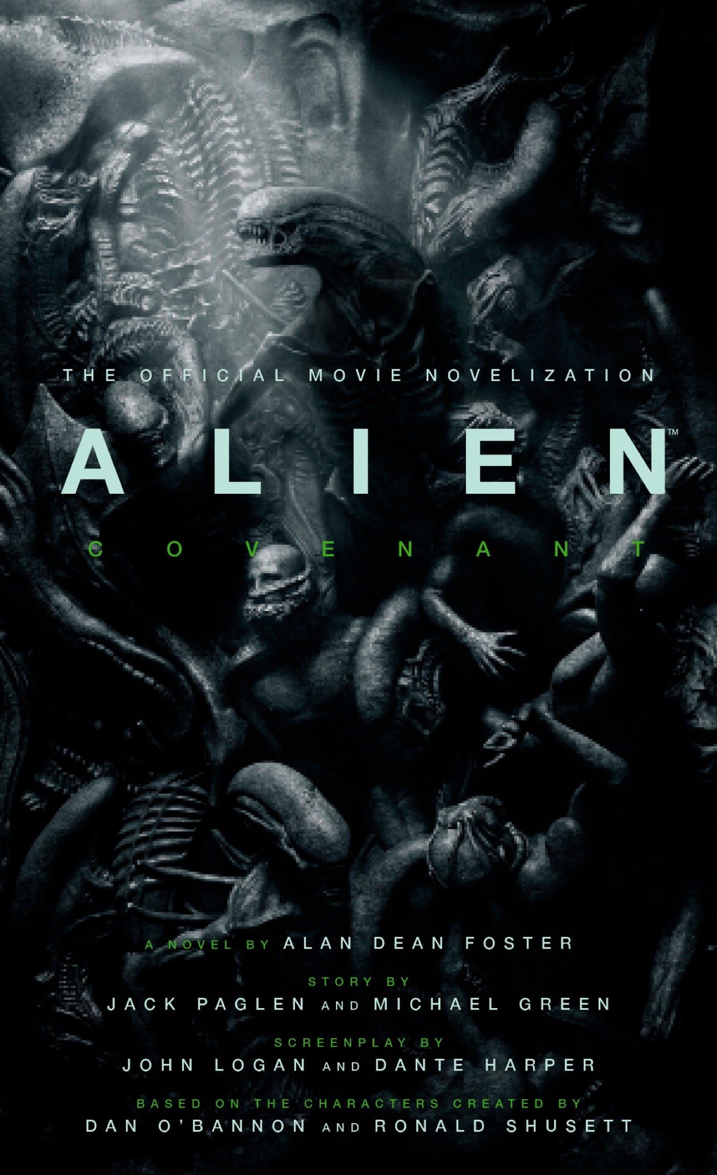 Alien Covenant: Covenant - The Official Movie Novelization Action & Adventure