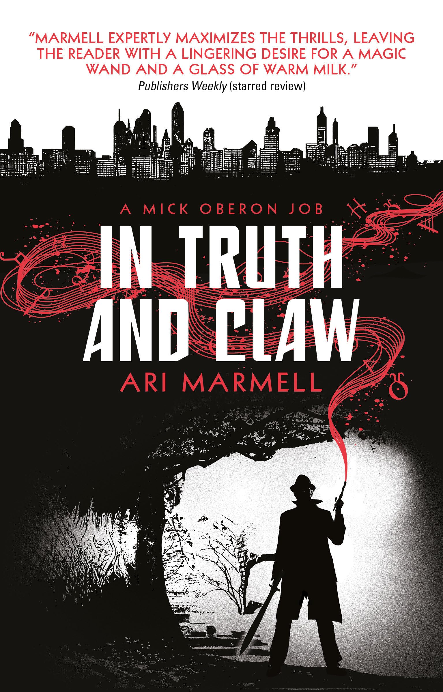 In Truth and Claw (a Mick Oberon Job #4) Dark Fantasy