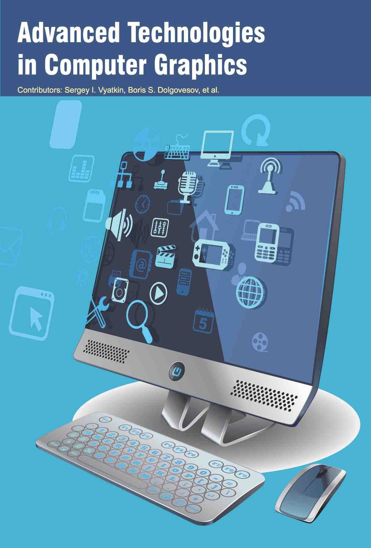 Advanced Technologies in Computer Graphics Media & Communication