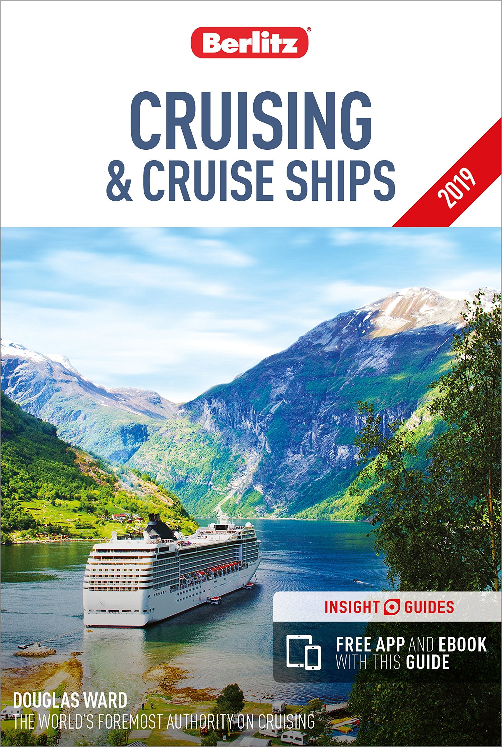 Berlitz Cruising and Cruise Ships 2019: Free App and eBook with this Guide Leisure, Home & Garden